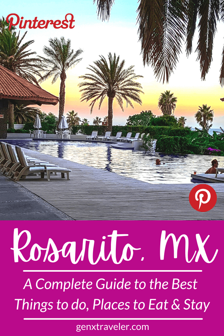 Rosarito The Complete guide