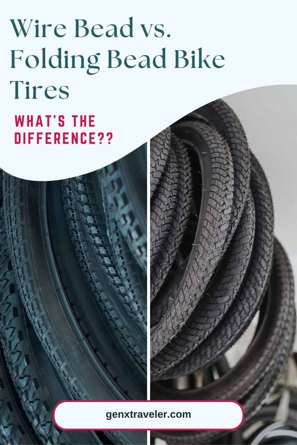Wire Bead vs Folding Bead Bike Tires A Buyer’s Guide GenXTraveler